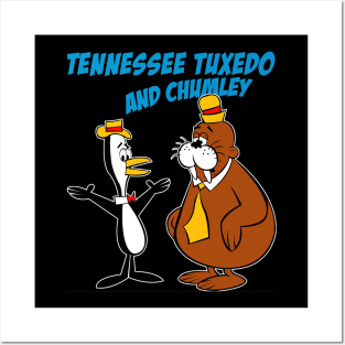 Tennessee Tuxedo And Chumley Posters and Art